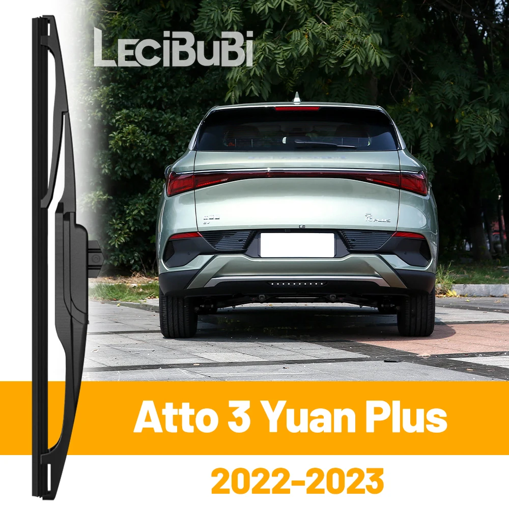 

Для BYD Atto 3 Yuan Plus 2022-2023 заднее лобовое стекло, щетка стеклоочистителя, двери багажника, аксессуары для дворников