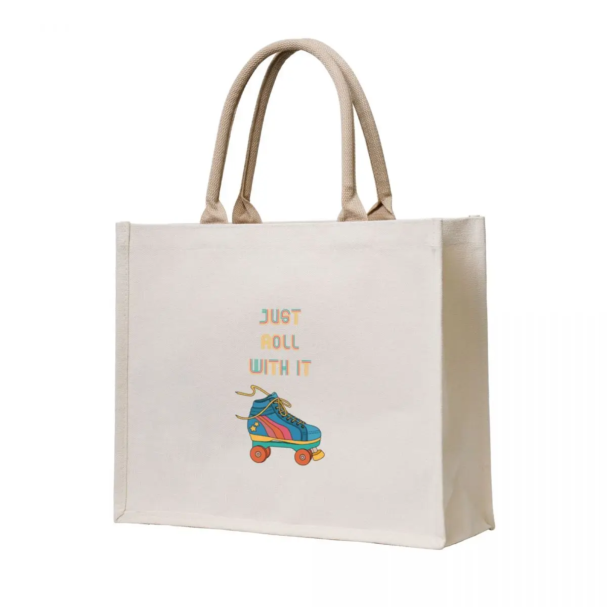 

roller skates just roll with it Tote Bag Cloth bags woman shopping bag canvas tote