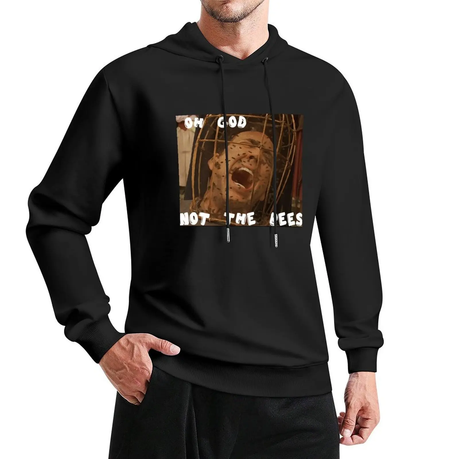 OH GOD NOT THE BEES Hoodie autumn male clothes men wear autumn new products graphic hoodie