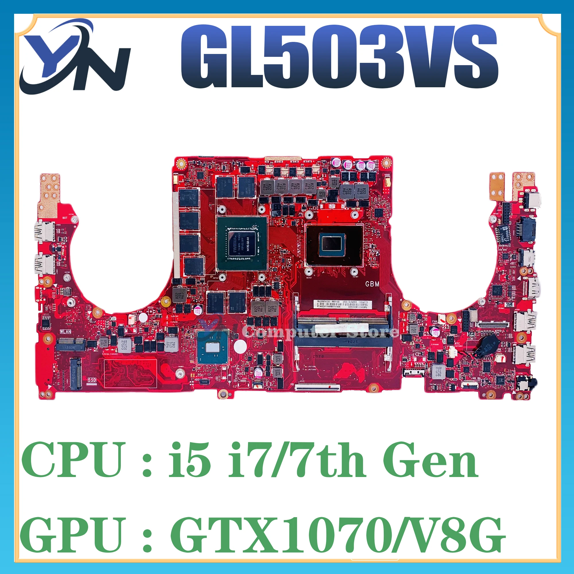 

GL503VS Mainboard For ASUS ROG Strix Scar Editi GL503V GL503 Laptop Motherboard With i5 i7-7th GTX1070/8G 100% Test OK