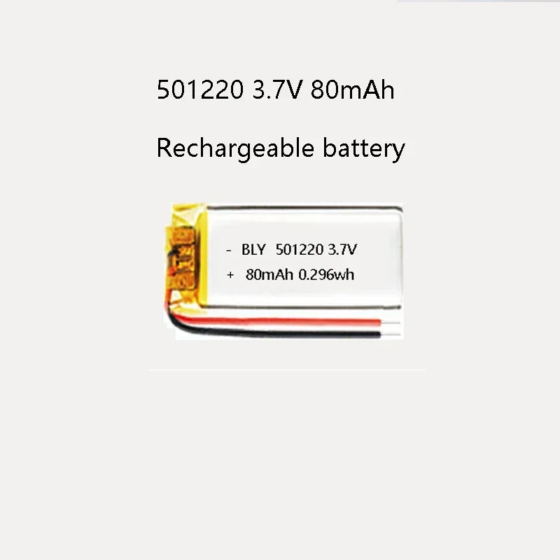 3.7V 80mAh 501220 Polymer lithium battery rechargeable for Watch Beauty equipment, Bluetooth earphones, Selfie stick 051220