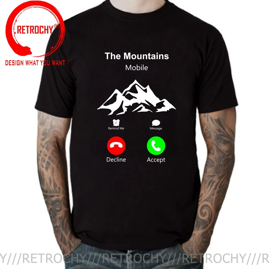 The Mountains Mobile Call Me Mountain Hiking Hike T Shirt Men Fashion Trendy Casual Clothing Stylish Tops Tee Shirt Leisure