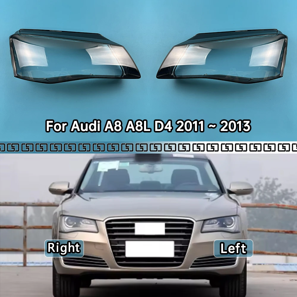 

For Audi A8 A8L D4 2011 2012 2013 Headlight Cover Shade Headlamp Shell Transparent Lampshade Lens Auto Replacement Parts