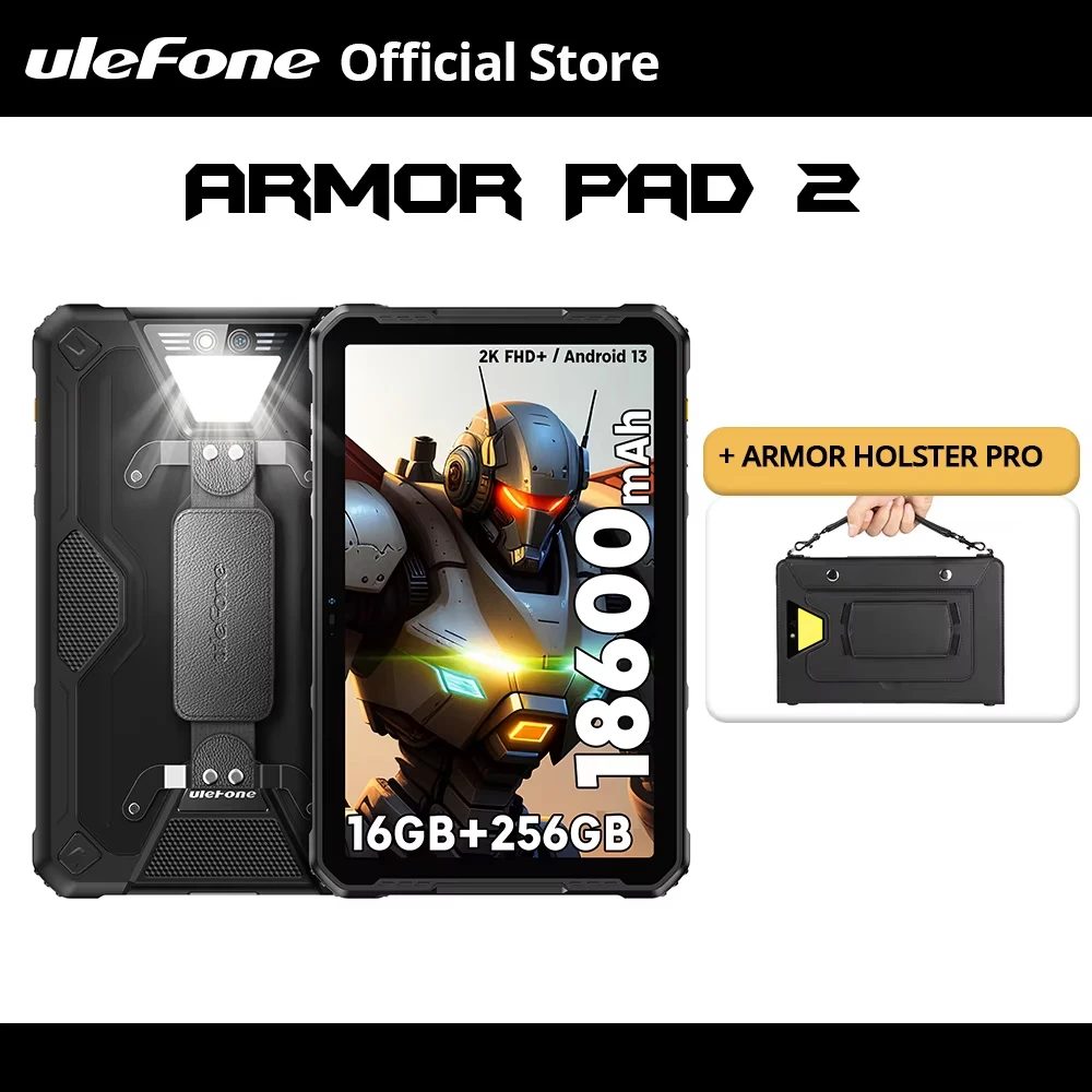 Ulefone Armor Pad 2 Rugged Tablet ，18600mAh 33W，11-inch 2K ，Helio G99 , Up to 16GB RAM，256GB ROM，4G LTE , NFC