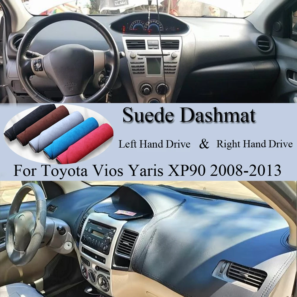 

Suede Leather Dashmat Dashboard Cover Pad Dash Mat Car Accessories Sunshades For Toyota Vios Yaris Belta Soluna XP90 2008-2013