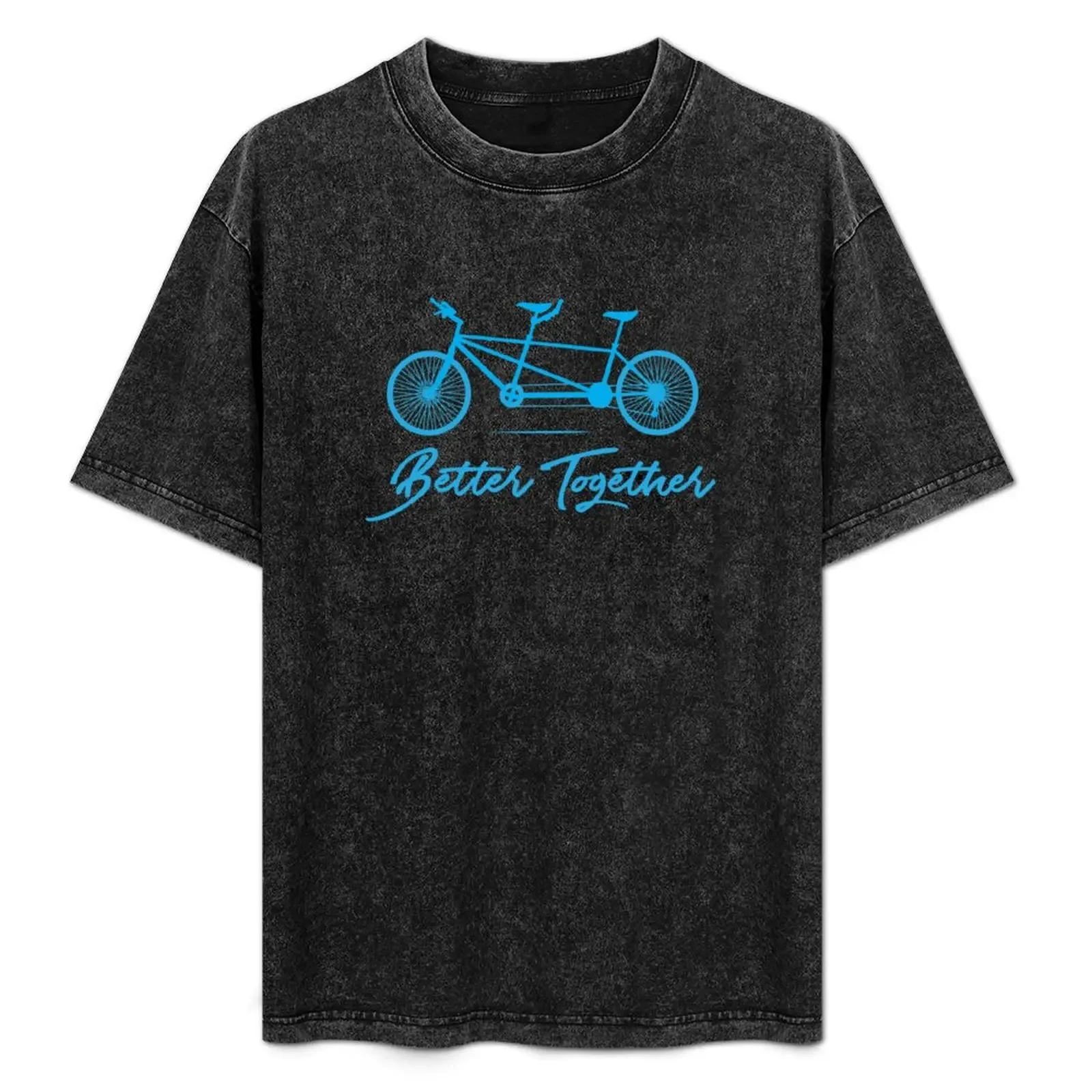 

Tandem Bike Better Together Bicycle Design T-Shirt Casual Trendy Short Sleeve T-Shirt