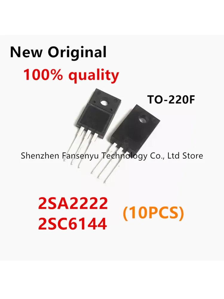 (10piece)100% New 2SA2222 2SC6144 A2222 C6144 TO-220 Chipset