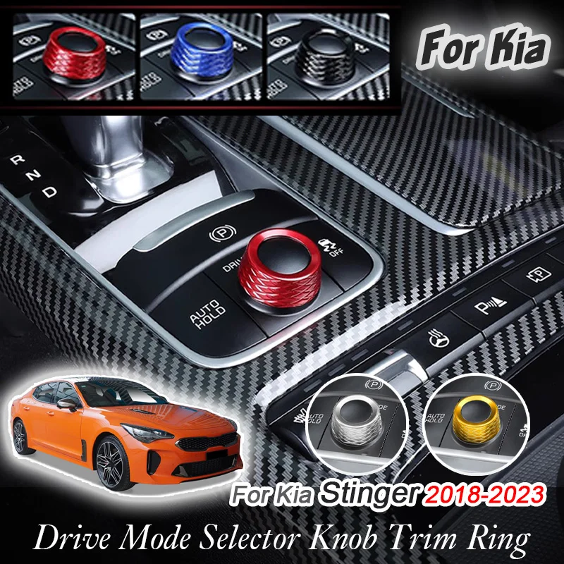 

For Kia Stinger 2018 2019 2020 2021 2022 2023 Car Central Control Drive Mode Knob Trim Ring Cover Aluninum Sticker Decoration
