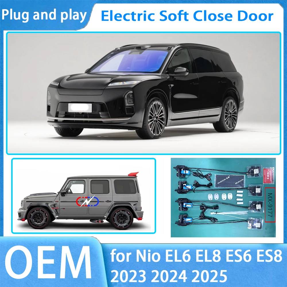 

for Nio EL6 EL8 ES6 ES8 2023 2024 2025 OEM Car Soft Close Door System Automatic Electric Auto Pull Power Latch Power Closing