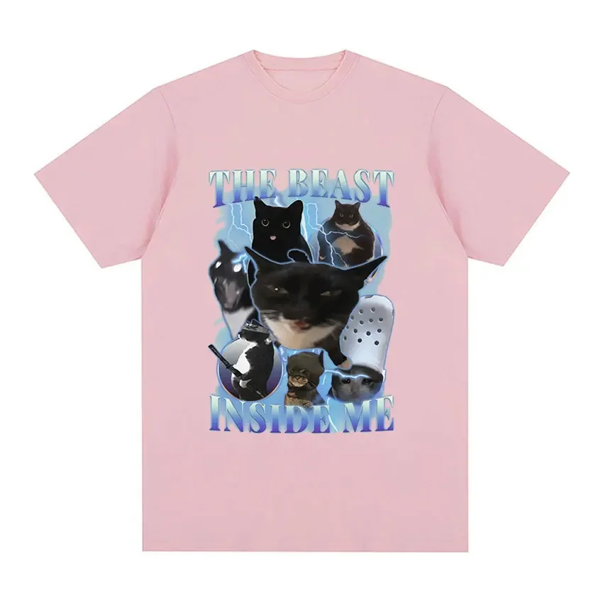The Beast Inside Me Funny Cat Meme T Shirts Men Women Harajuku Fashion Clothing T-shirt Vintage Harajuku Oversized Tshirt