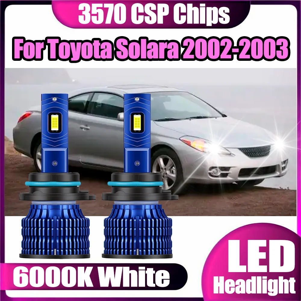 

2PCS 9006 Car Headlights 150W LED Headlight Canbus No Error 6000K White LED Headlamps 3570 CSP Chips For Toyota Solara 2002-2003