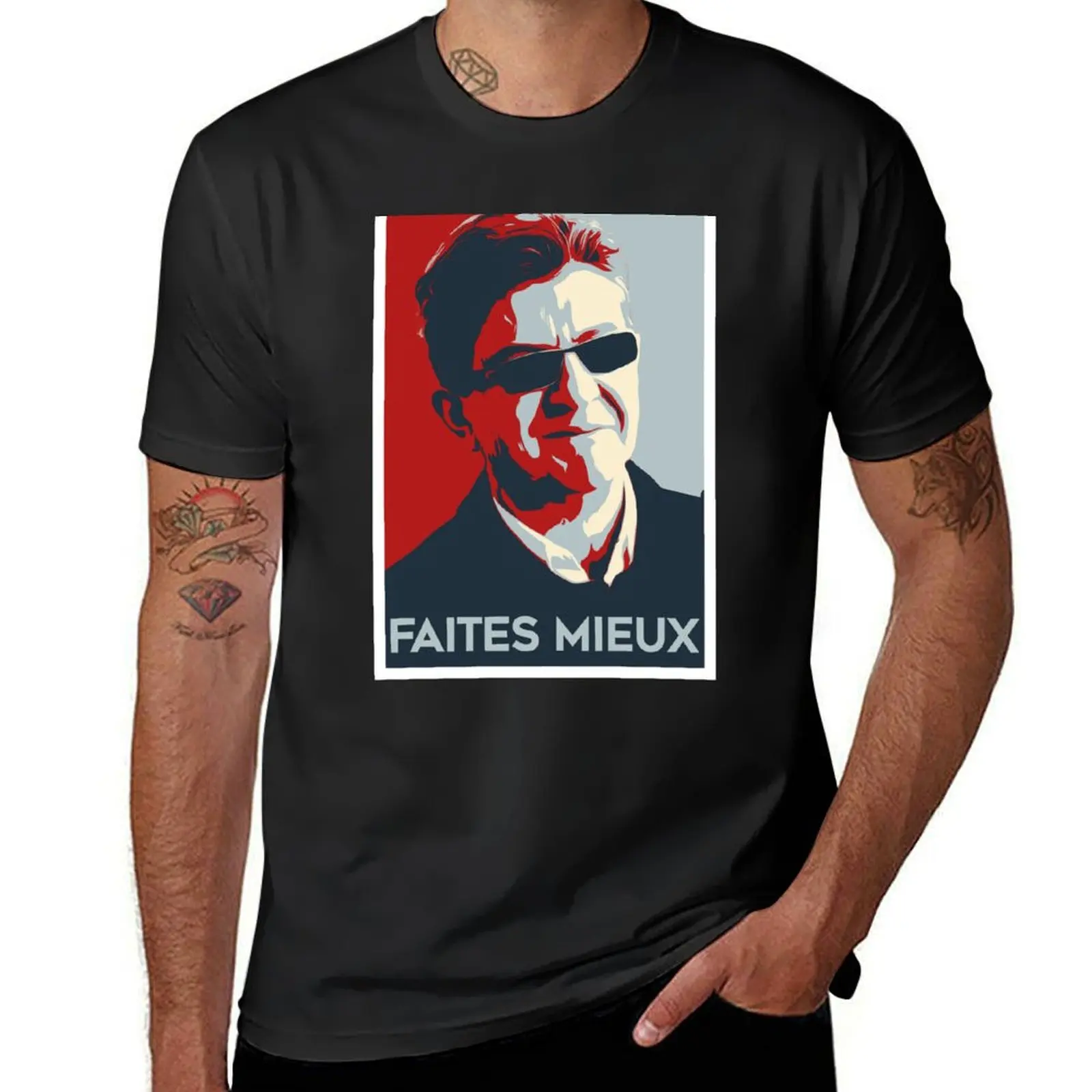 Jean-Luc Melenchon Faites mieux JLM Mélenchon La France insoumise T-Shirt new edition black t-shirts for men