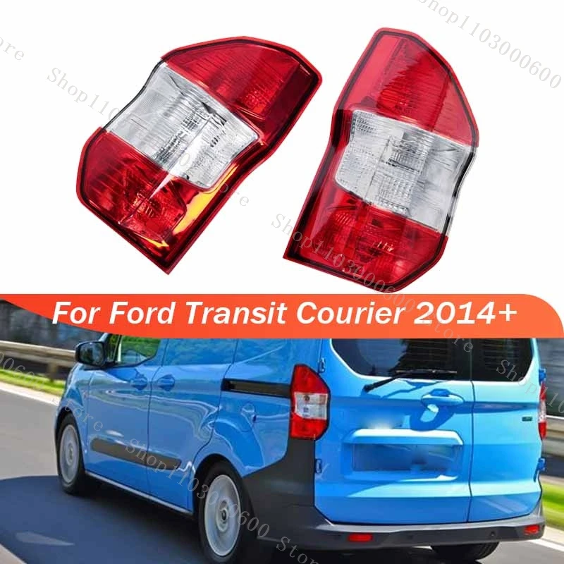 For Ford Transit Courier 2014+ Rear Tail Light Turn Signal Lamp Running Reverse Tail Light Accessories