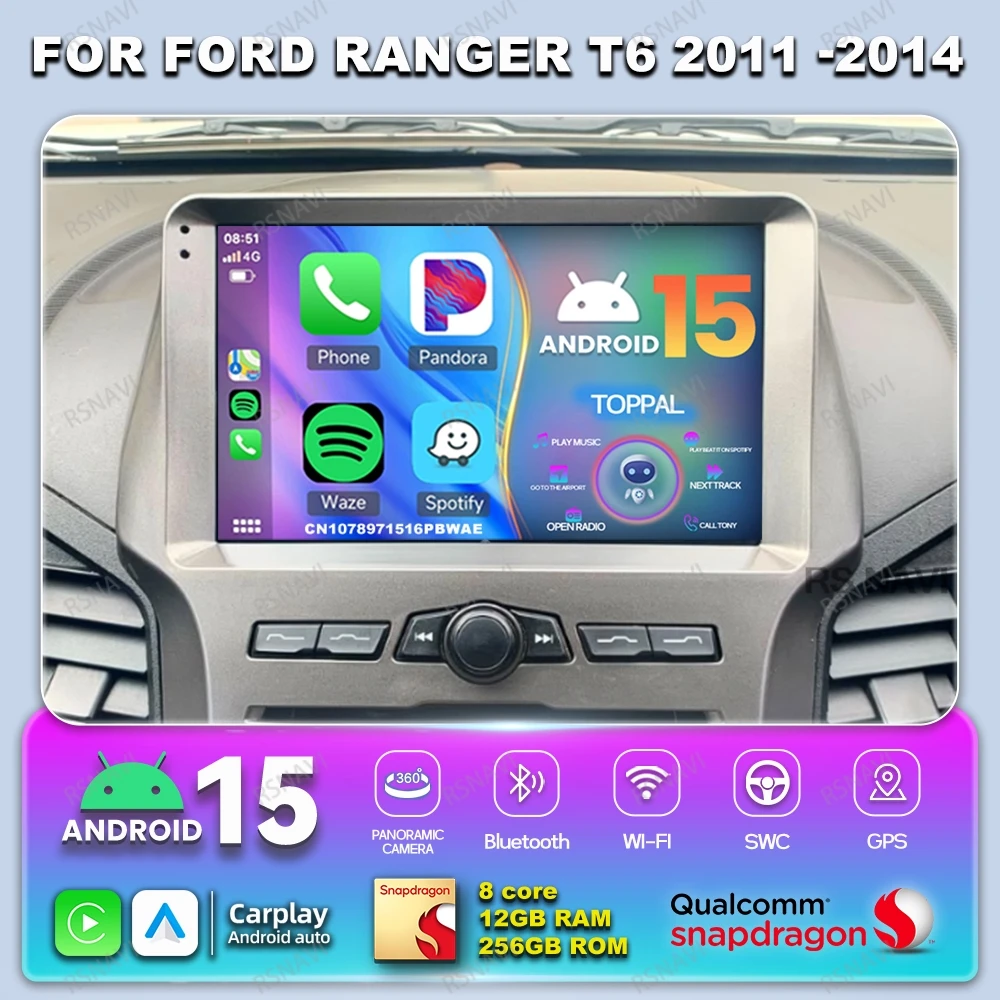 راديو السيارة أندرويد 14 لفورد رينجر T6 2011 -2014 9/10 بوصة BT الملاحة RDS أنظمة رئيس وحدة كوالكوم واي فاي + 4G LTE اللاسلكية