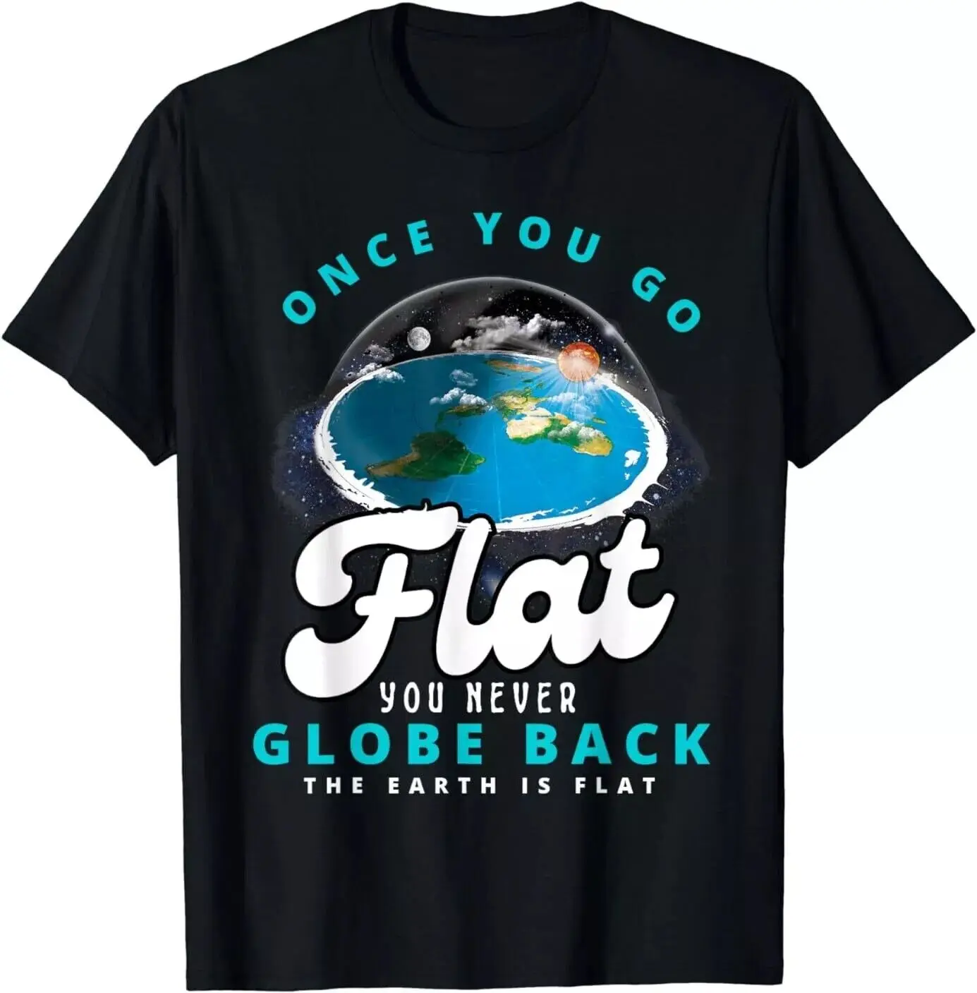 Flat Earth, Earth is flat, Firmament flat earth T-Shirt Great cotton best shirt