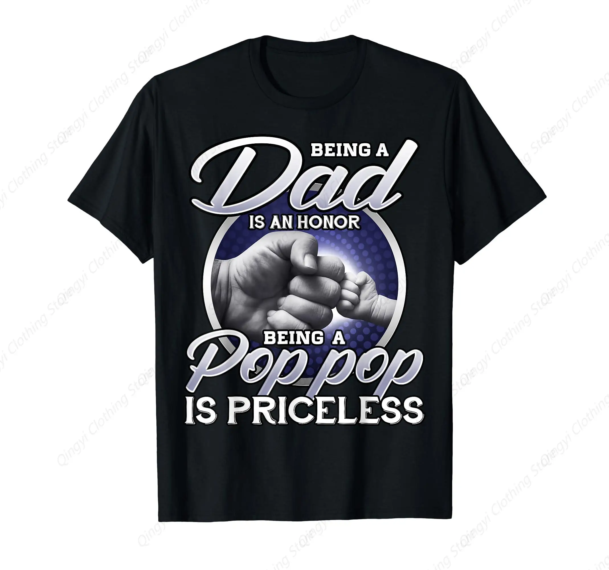 Being Dad Is An Honor Being Pop Pop Is Priceless Fathers Day T-Shirt