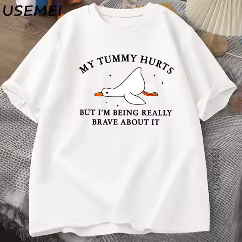 Mens T-shirt Funny My Tummy Hurts But I'm Being Really Brave Silly Goose T Shirt Cotton Funny Loose Oversized Short Sleeved Tee
