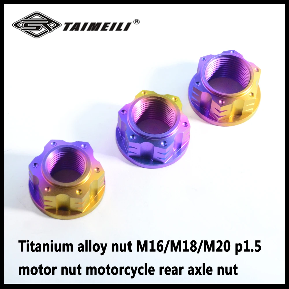 1/pcs Titanium Alloy Flange Nuts M16 P1.5 M18 P1.5 M20 P1.5 Motorcycle Nut GR5 Material