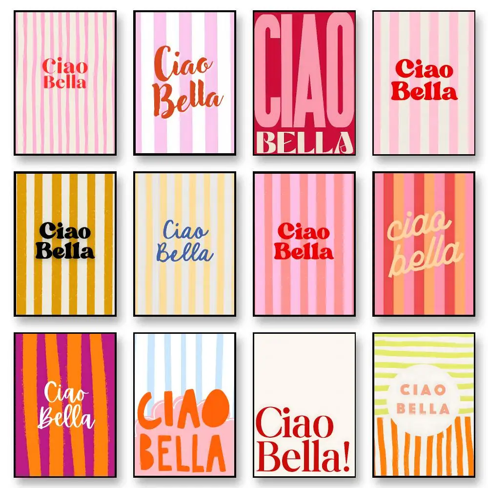 Ciao Bella Poster Poster Art With Prints Home Bedroom Living Room Decoration Gift