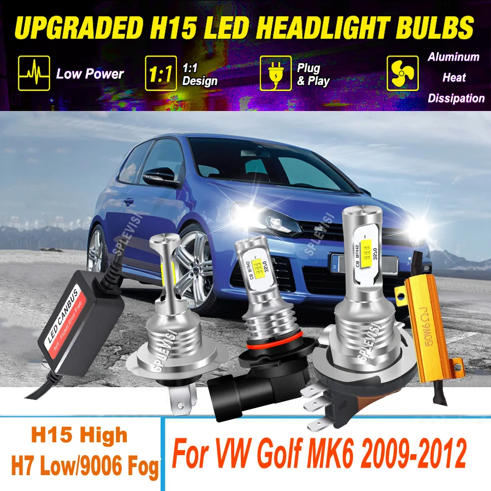 

H15 H7 9006 Standard LED Headlamp Hi/Low Beam Fog Light Canbus -no blinding oncoming drivers For VW Golf MK6 2009 2010 2011 2012