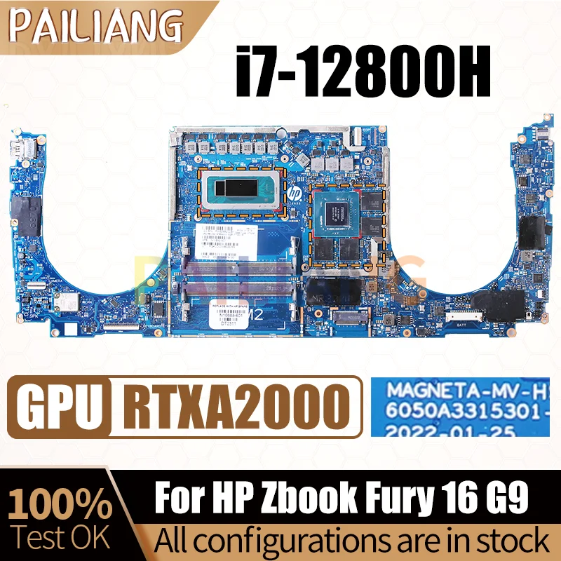 For HP Zbook Fury 16 G9 Laptop Mainboard 6050A3315301 SRLD2 i7-12800H GN20-P3-R-A1 RTXA2000 Notebook Motherboard Full Test