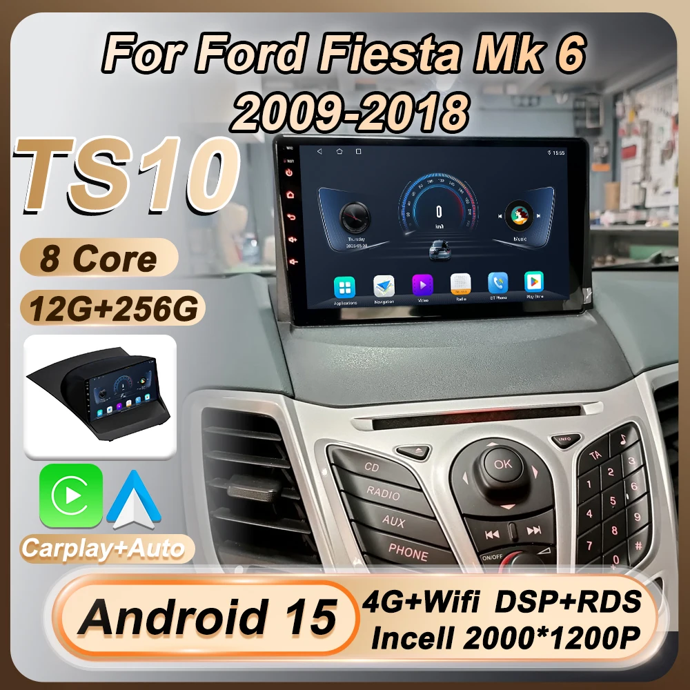 Для Ford Fiesta Mk 6 2009 2010 2011 2012 2013 2014-2018 Автомобильный радиоприемник стерео головное устройство Android 15 Беспроводной Carplay Auto 8-ядерный Wi-Fi Для Ford Fiesta Mk 6 2009 2010 2011 2012 2013 2014-2018 Автомобильный радиоприемник стерео головное устройство Android 15 Беспроводной Carplay Auto 8-ядерный Wi-Fi
