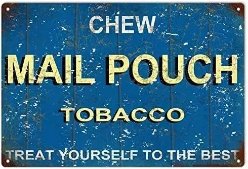 Retro Vintage Metal Plaque Tin Sign Chew Mail Pouch Tobacco for Home Garage Bar Kitchen Pub Wall Art Decor Signs for Home Kitche