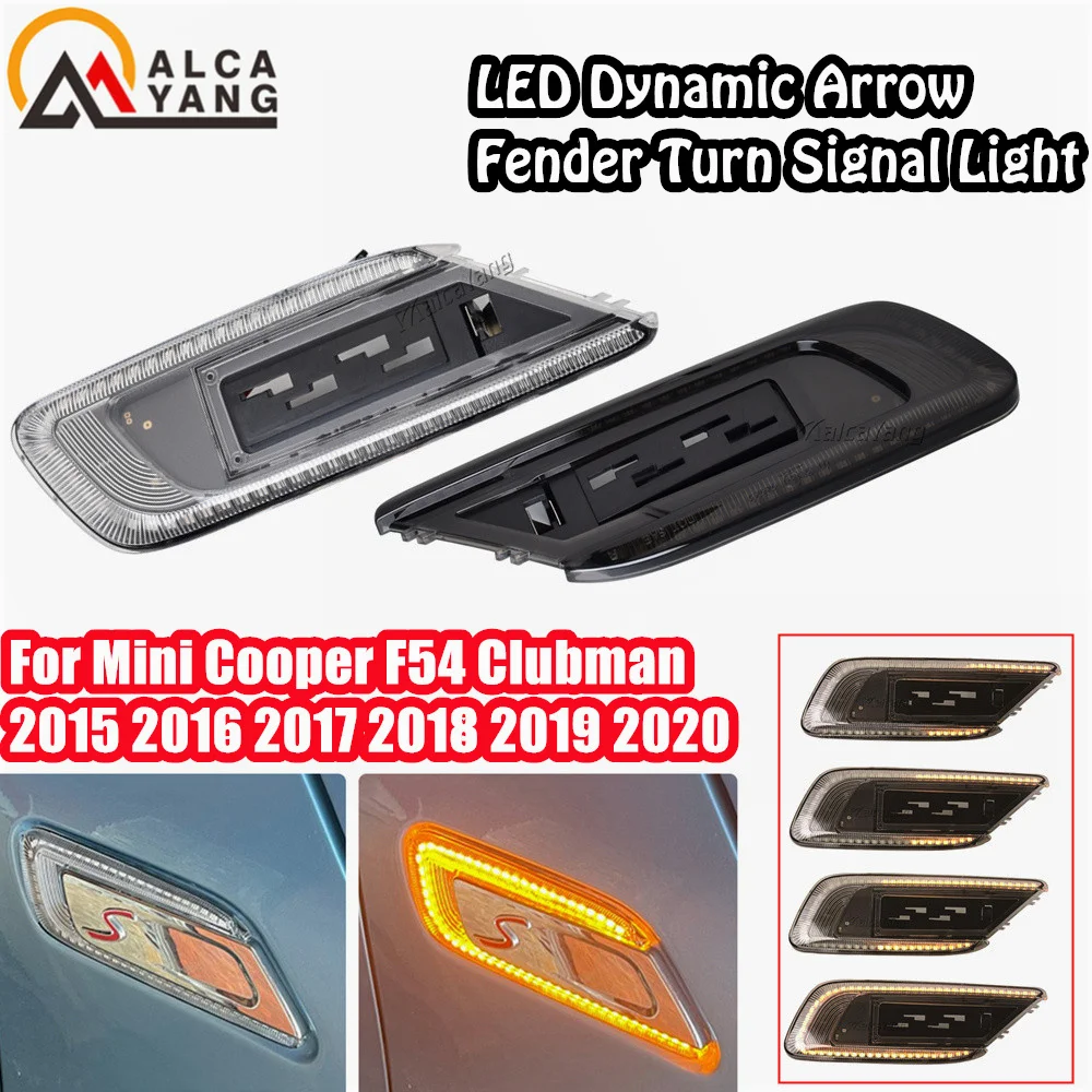 

Dynamic LED Side Fender Marker Light For Mini Cooper F54 Clubman Flashing Sequential Turn Signal 2015 2016 2017 2018 2019 2020