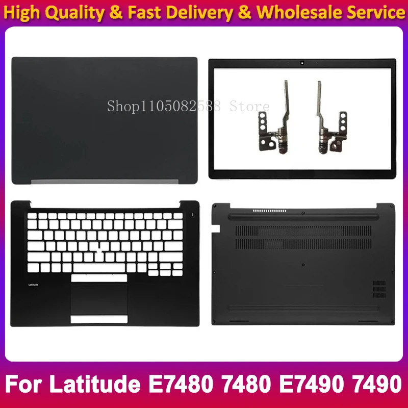 

Новый чехол для ноутбука Dell Latitude E7480 7480 E7490 7490, задняя крышка ЖК-дисплея/передняя панель/петли/подставка для рук/нижняя часть корпуса, верхняя крышка без сенсорного экрана