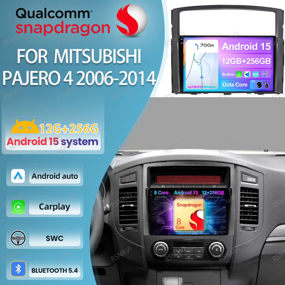 Car Radio Android 15 For Mitsubishi Pajero 4 2006-2013 2014 Qualcomm Autoradio Snapdragon BT Wireless WIFI+ 4G LTE Viedo Player
