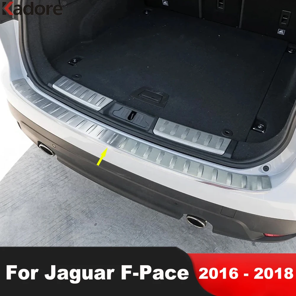 

Rear Trunk Bumper Cover Trim For Jaguar F-PACE 2016 2017 20018 Stainless Steel Car Tailgate Door Sill Scuff Plate Accessories
