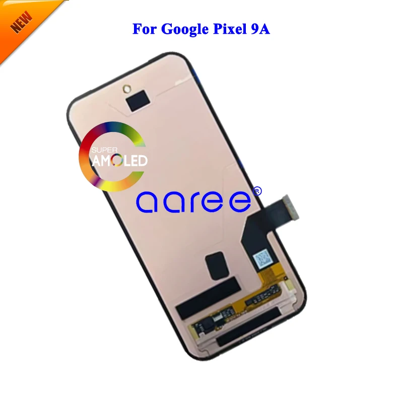 New Super AMOLED LCD For Google Pixel 9A LCD For Google Pixel 9A