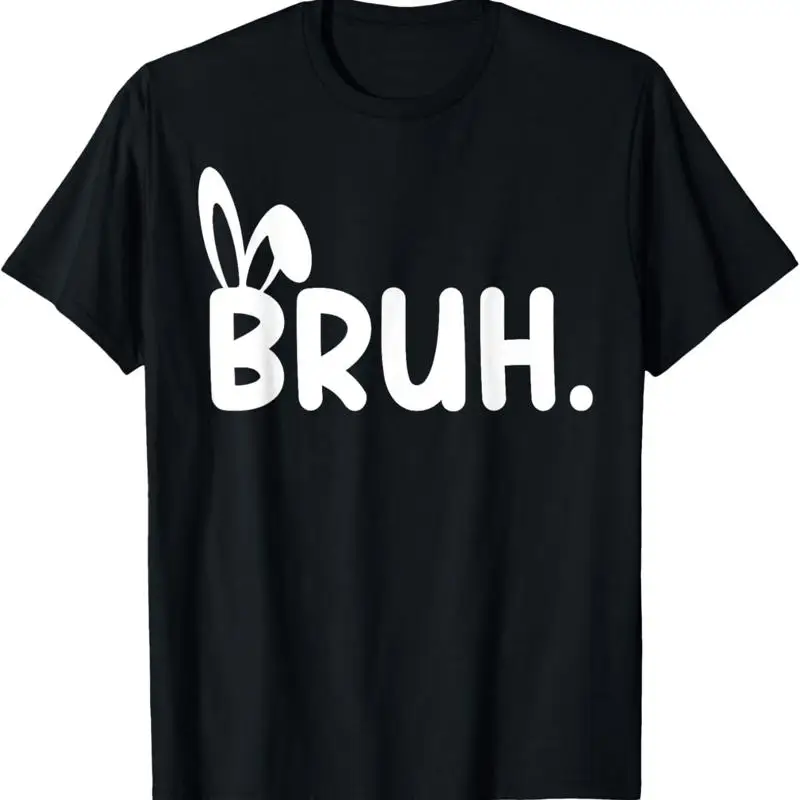 

Bruh Meme Easter Day Funny Bunny Eggs T Shirtns Boys Kids Men Shirt
