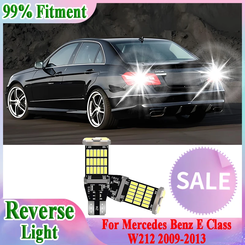 

2PCS T15 W16W Car LED Reverse Light 6000K White CSP Chips For Mercedes Benz E Class W212 2009 2010 2011 2012 2013 BackUp Lamp