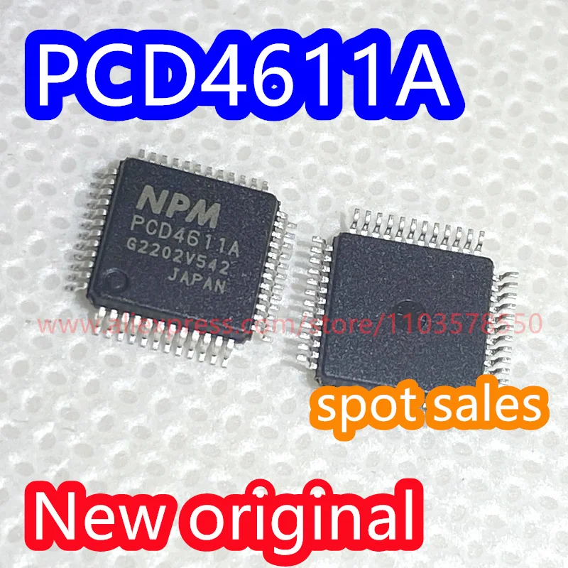 

1PCS PCD4611A brand new original NPM control chip PCD4611 package LQFP48