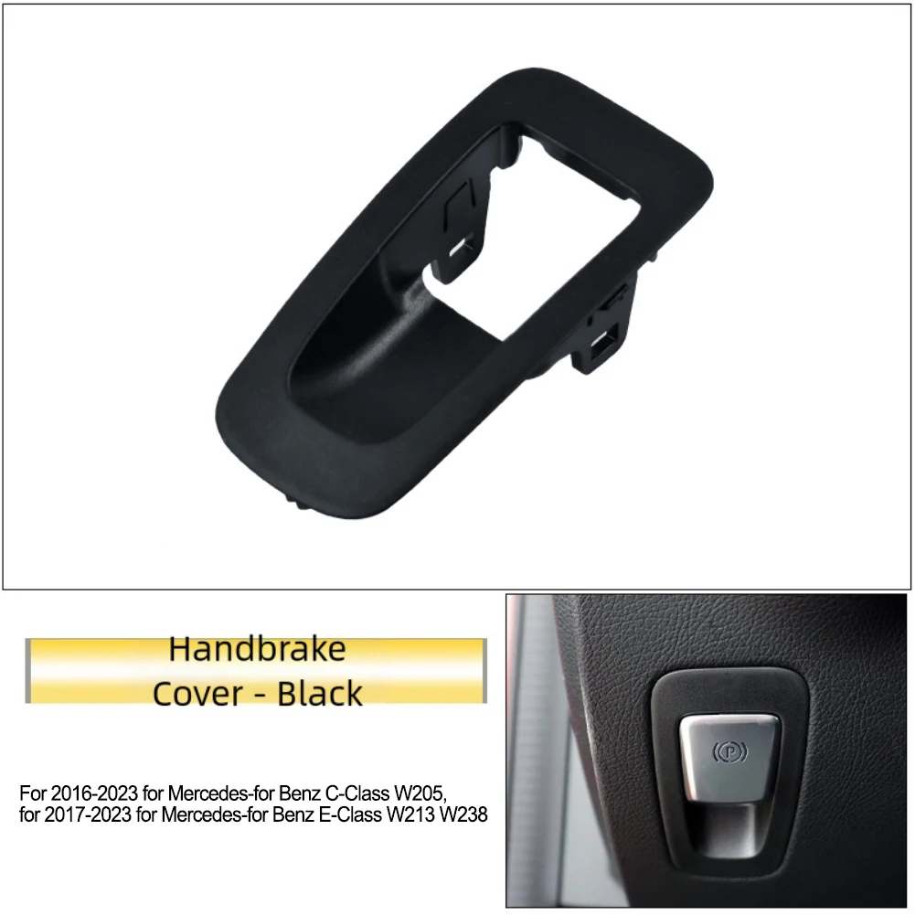 For Mercedes W205 W213 W238 handbrake switch panel designed for direct replacement with material and precise fit