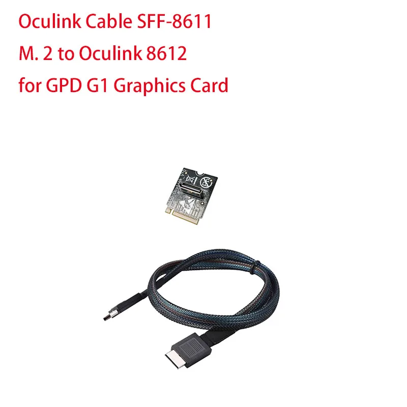 

Оригинальный кабель Oculink SFF-8611 и M. Карта адаптера 2 к Oculink 8612 для графической док-станции GPD G1 Карта адаптера кабеля Oculink