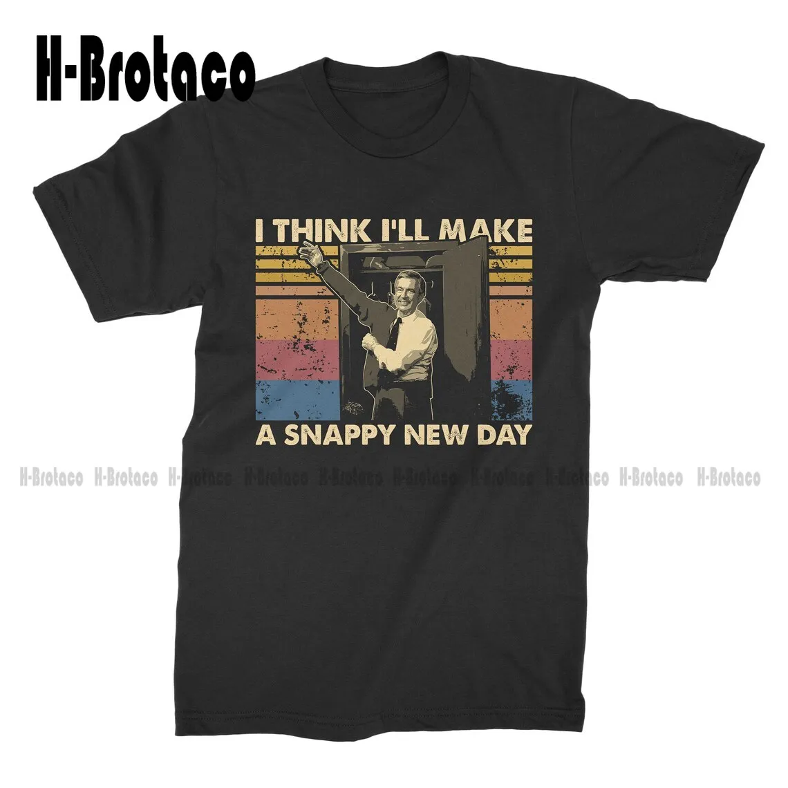 Mr Rogers I Think I'll Make A Snappy New Day Vintage T-Shirt T Shirt Custom Aldult Teen Unisex Digital Printing Tee Shirts