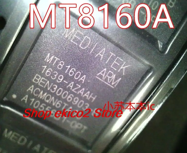 

Оригинальный в наличии MT8160A BGA