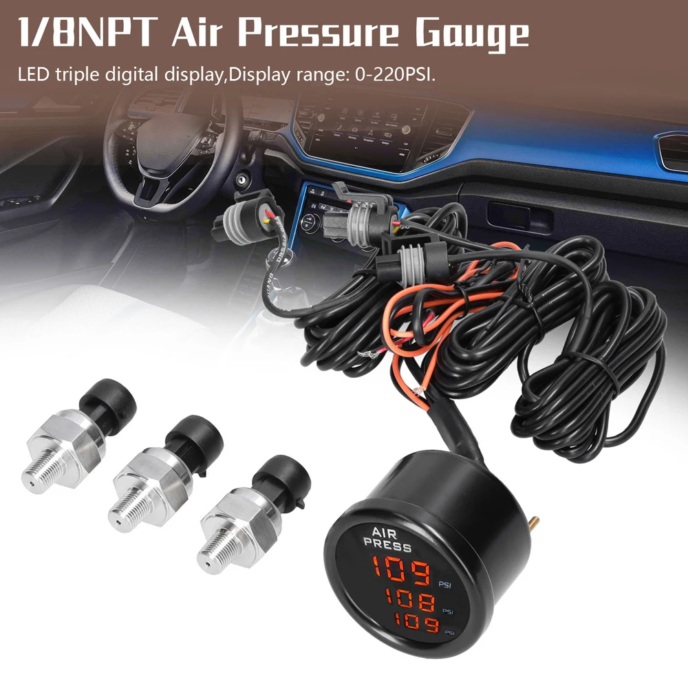 

Triple Display Air Pressure Guage LED Digital Air Suspension Gauge 0-220PSI with 1/8NPT Sensors Air Pressure Gauge