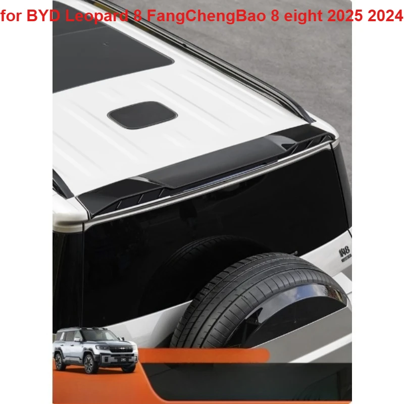 Sports tail wing tail wing roof fixed wing  for BYD Leopard 8 FangChengBao 8 eight 2025 2024 Interior Accessories