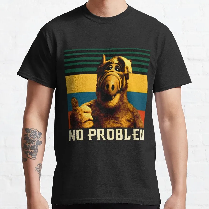 Funny No Problem 80s Cartoon ALF graphic t shirts 90s Retro Style Alien Character TV Show Unisex t shirt Adult all size S-6XL