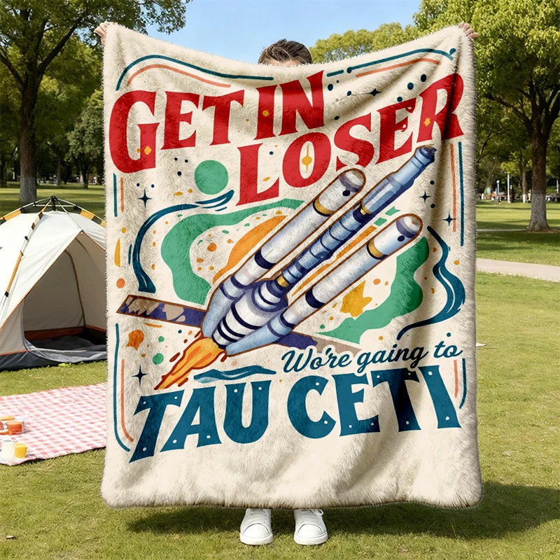 Get In Loser Tau Ceti Flannel Blanket, Project Hail Mary Throw, Retro Spaceship Bookish Gift