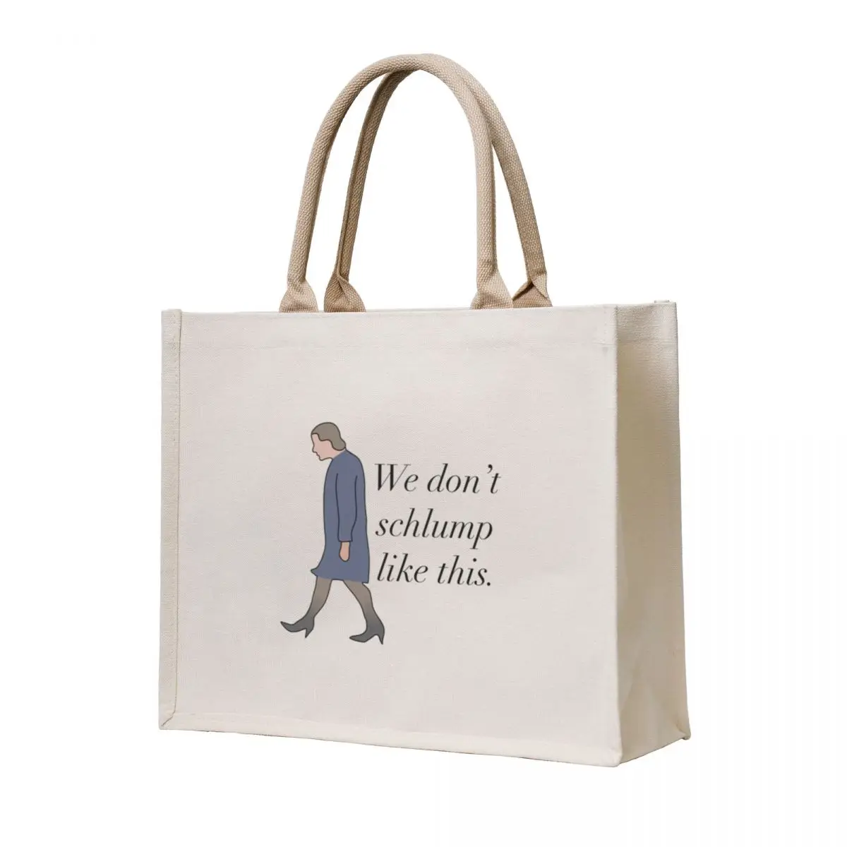

We donat schlump like this Princess Diaries quote Queen Clarisse Mia Thermopolis Genovia Tote Bag Women's shopper bag