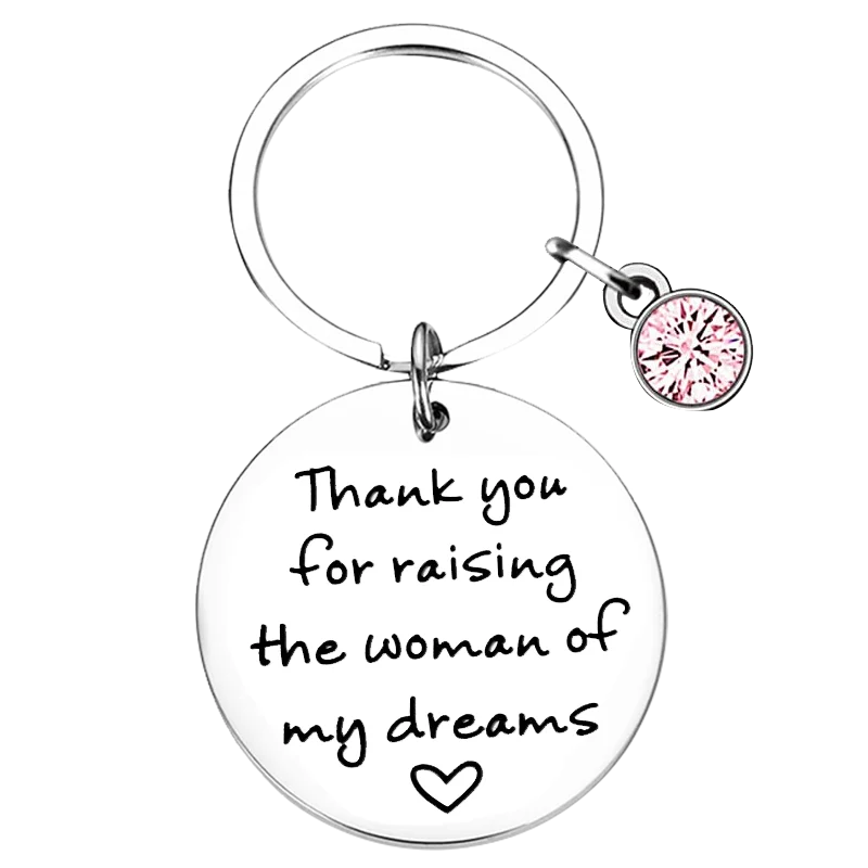 New Thank You For Raising The Man Of My Dreams Keychain Pendant Mother In Law Gift Key Chains Mom Gift