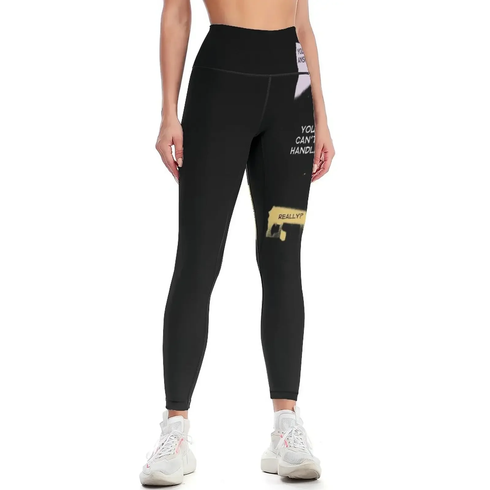 

You Can't Handle The Truth #3 Leggings for girls sports woman gym sport legging push up legging Womens Leggings