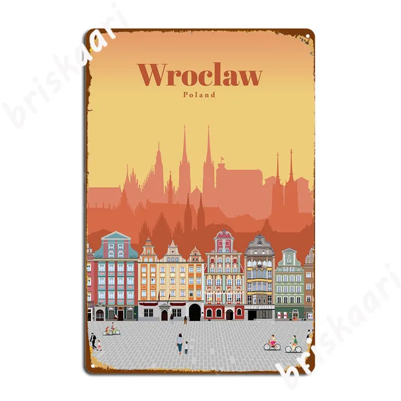 Travel To Wroclaw Poster Metal Plaque Wall Decor Pub Garage Wall Mural Design Tin Sign Poster