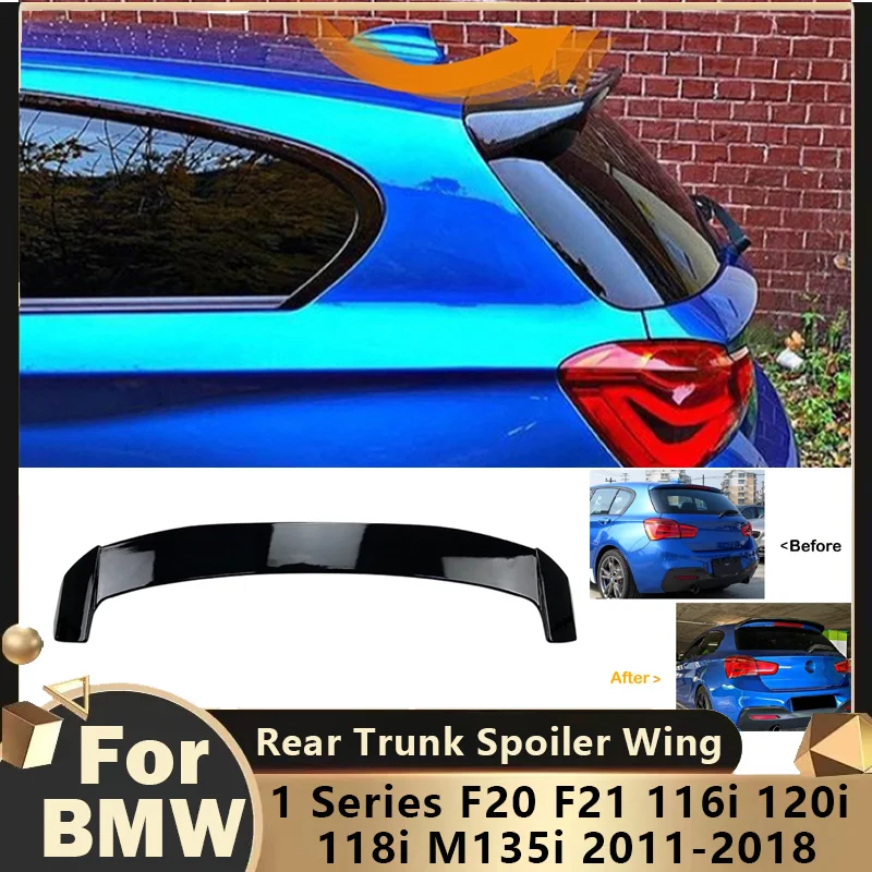 

For BMW 1 Series F20 F21 116i 120i 118i M135i 2011-2018 Decoration Rear Wing Fixed Wind Spoiler Tail Wings Auto Accessories