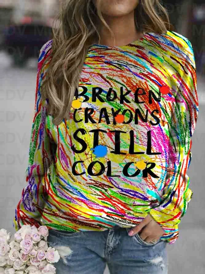 

Broken Crayons Still Color Casual Sweatshirt Long Sleeve Sweatshirt 3D Printed Women Pullover