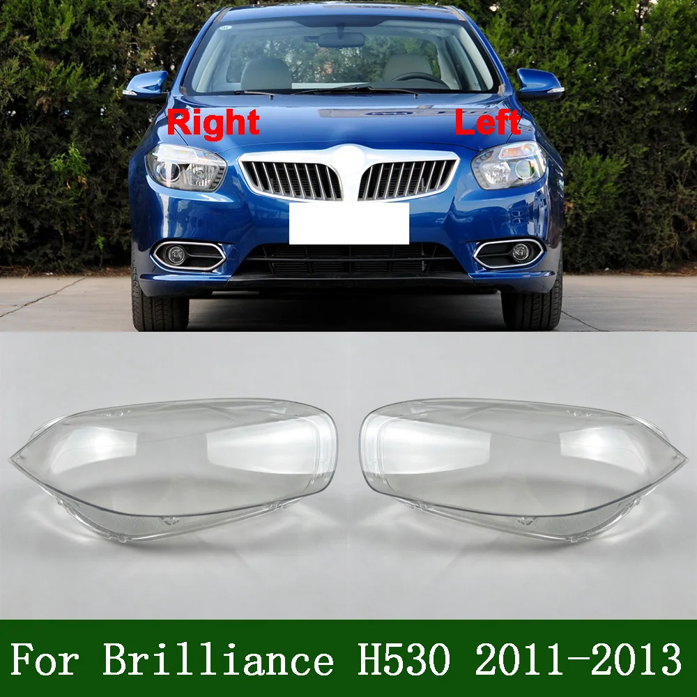 Couvercle de phares transparent, abat-jour en plexiglas, remplacement de l'abat-jour d'origine 2011 2012 2013 pour Brilliance H530